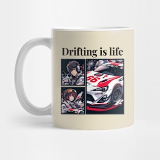 Drifting is Life Mug